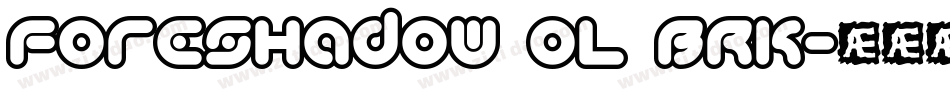 Foreshadow OL BRK字体转换